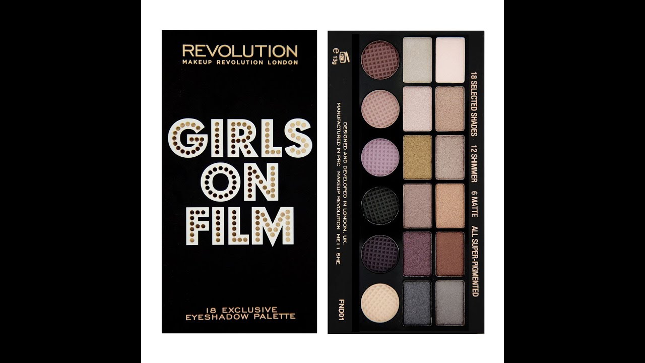 Makeup Revolution обзор и отзывы, часть 9: GIRLS ON FILM palette