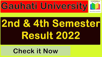 2nd & 4th Semester Result 2022 | Guwahati University 2nd & 4th Semester Result | Gauhati University