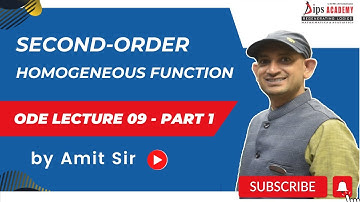 Second-Order Homogeneous Function | ODE Lecture 09 (Part 1) By Amit Sir | Free Video Lecture