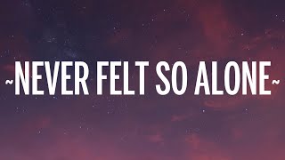 Labrinth - Never Felt So Alone (Lyrics) ft. Billie Eilish