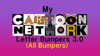 Cartoon Network Letter Bumpers 3.0 All Bumpers