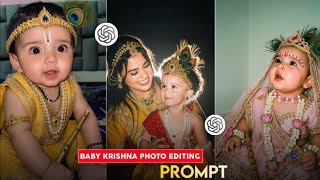 Baby Krishna & Radha Look Photo Editing Prompt | Trending Janmashtami Baby Photo Prompt | chatgpt  screenshot 5