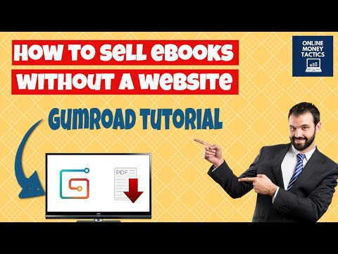 How to sell (free) Ebooks online without a website - Gumroad Tutorial