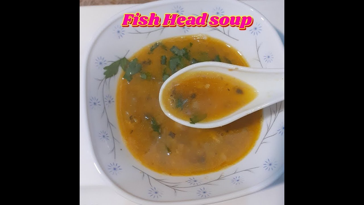 Fish Head soup recipe by cooking shooking pakistan YouTube