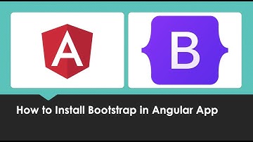 How to Integrate bootstrap in Angular/ Angular bootstrap setup #3