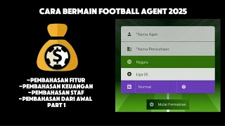 CARA MAIN FOOTBALL AGENT 2025 PART 1 screenshot 3