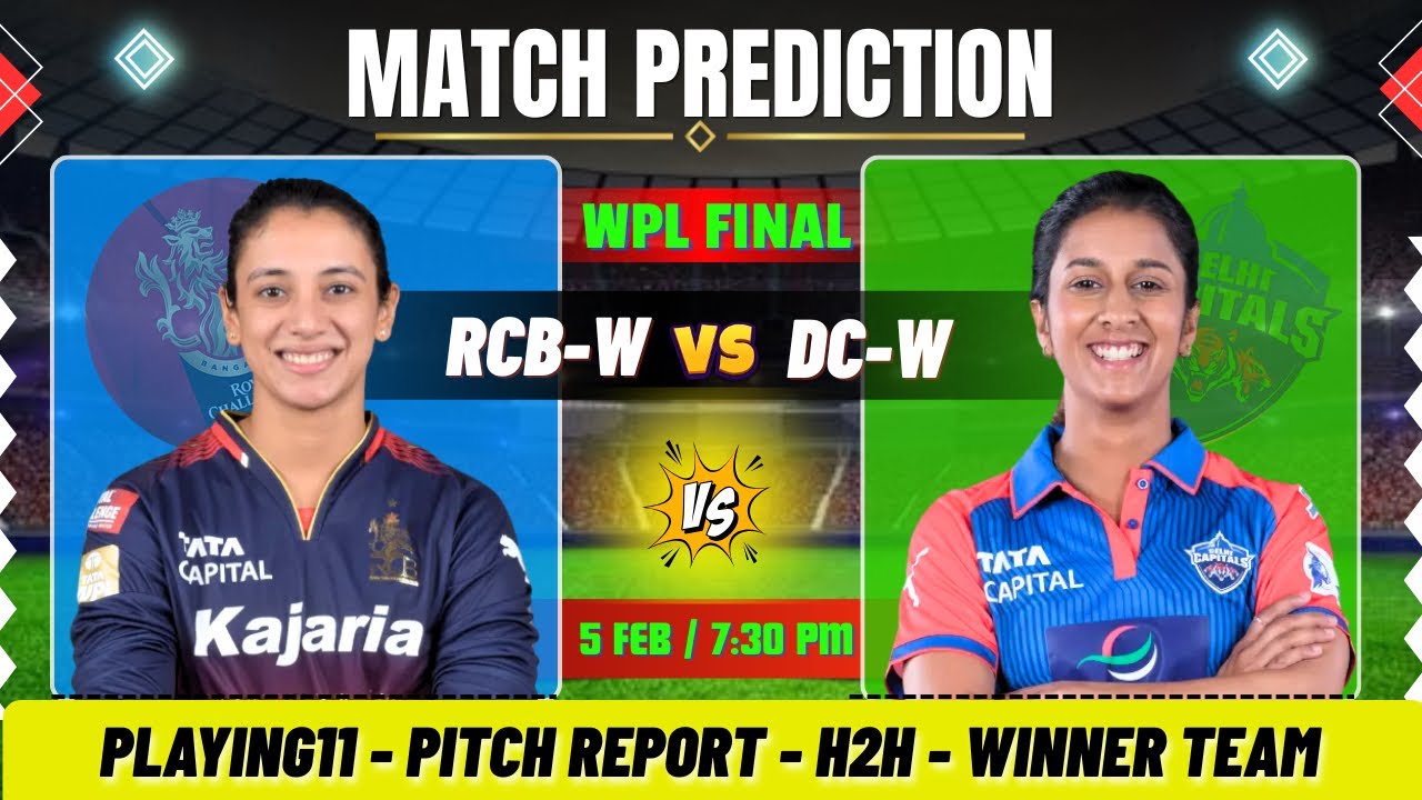 RCB-W vs DC-W : WPL Final Match Prediction & Pitch Report, RCB vs DC, Vadodara Pitch Report, DC RCB