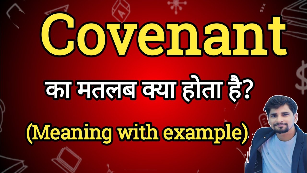 Covenant Meaning In Hindi Covenant Ka Matlab Kya Hota Hai English To covenant-meaning-in-hindi-covenant-ka-matlab-kya-hota-hai-english-to