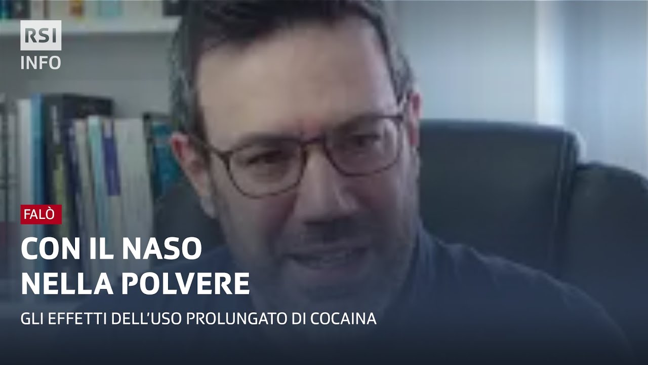 Con il naso nella polvere, gli effetti devastanti dell’uso prolungato di cocaina - Falò | RSI Info