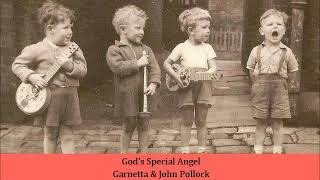 Gods Special Angel   Garnetta & John Pollock