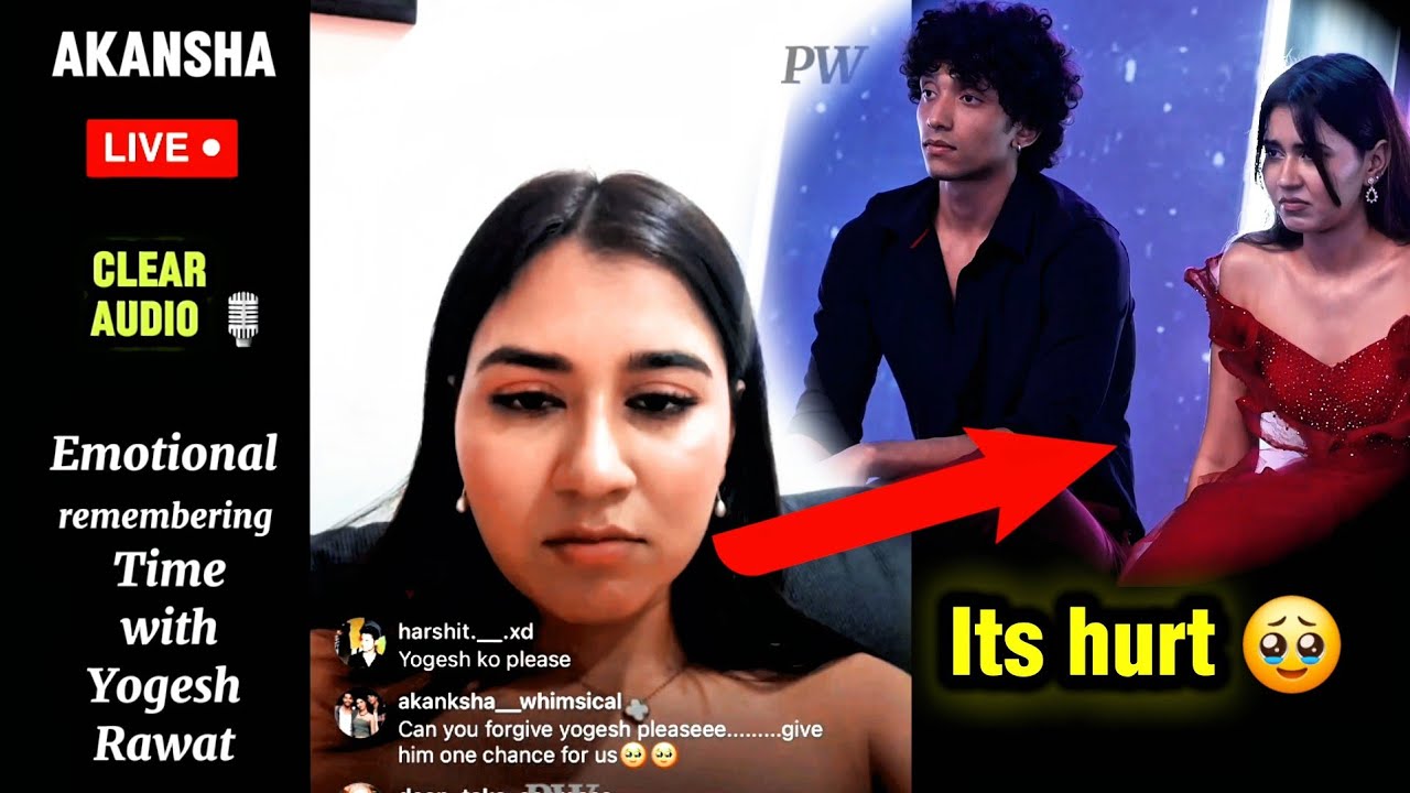 Akansha LIVE : Misses Old Days with Yogesh 😢 Emotional Live Moment | CLEAR AUDIO 🎙️ #splitsvilla16