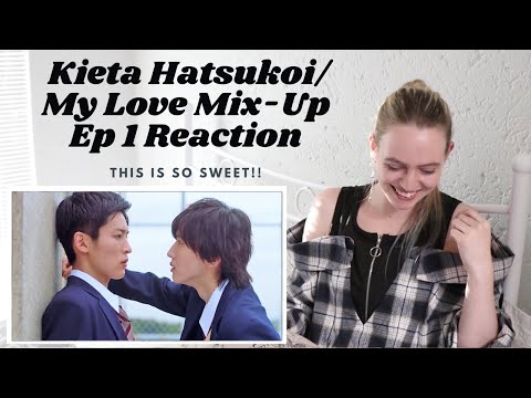 Video THE START OF THE LOVE MIX-UP! Kieta Hatsukoi (消えた初恋)... - youtube