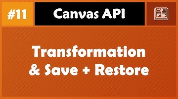 Learn Canvas in Arabic #11 - Transformation And Save, Restore Context