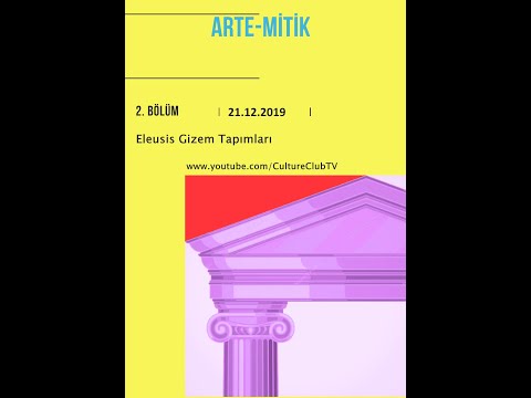 Arte-Mitik 2: Eleusis Gizem Tapımları