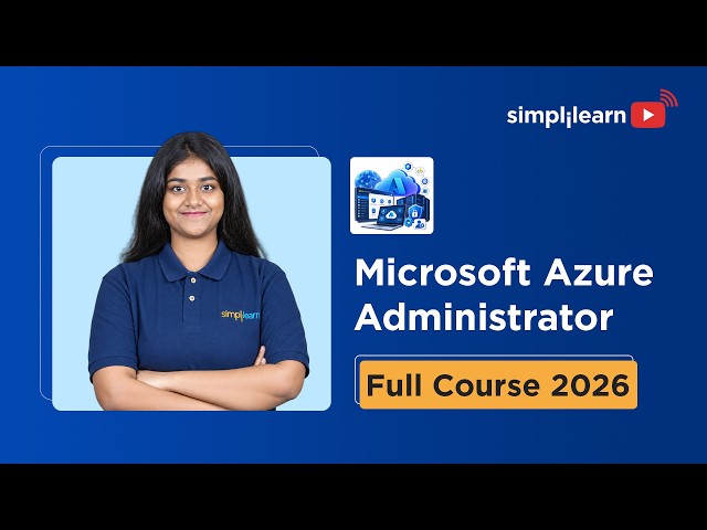 Microsoft Azure Administrator Full Course 2026 | Complete AZ-104