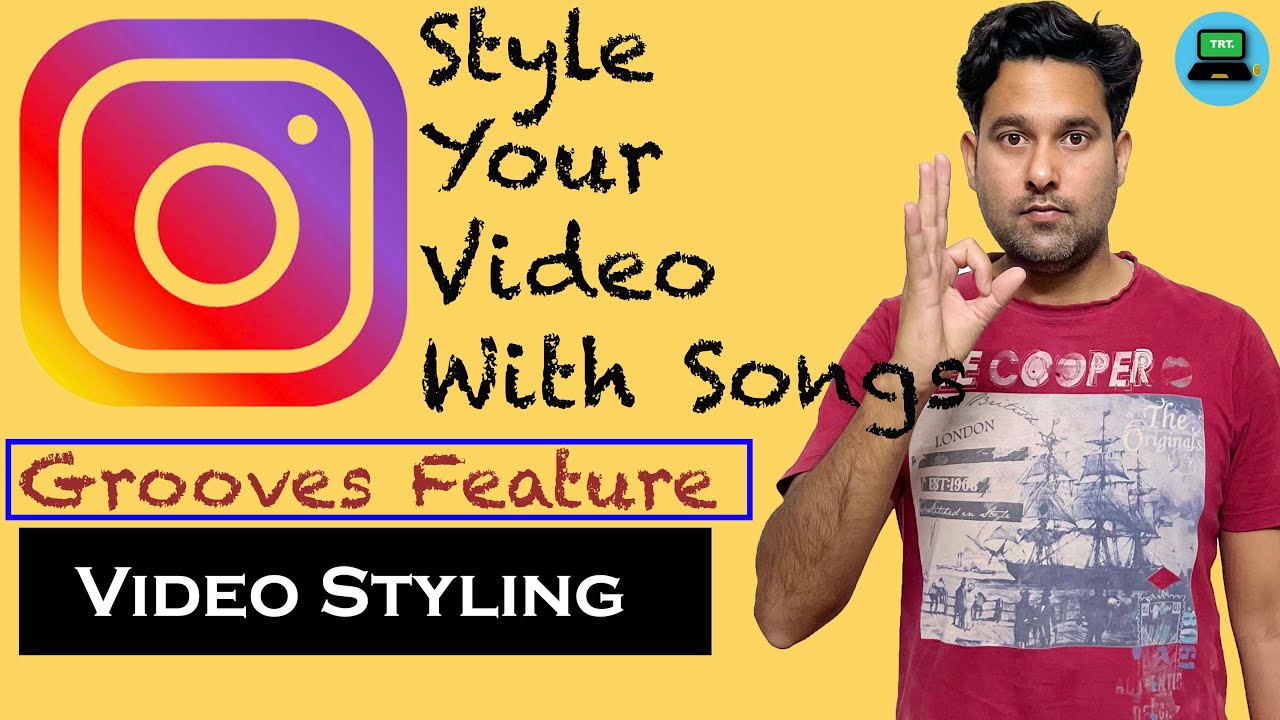 Instagram Grooves Feature Use Insta Grooves Feature To Style Your