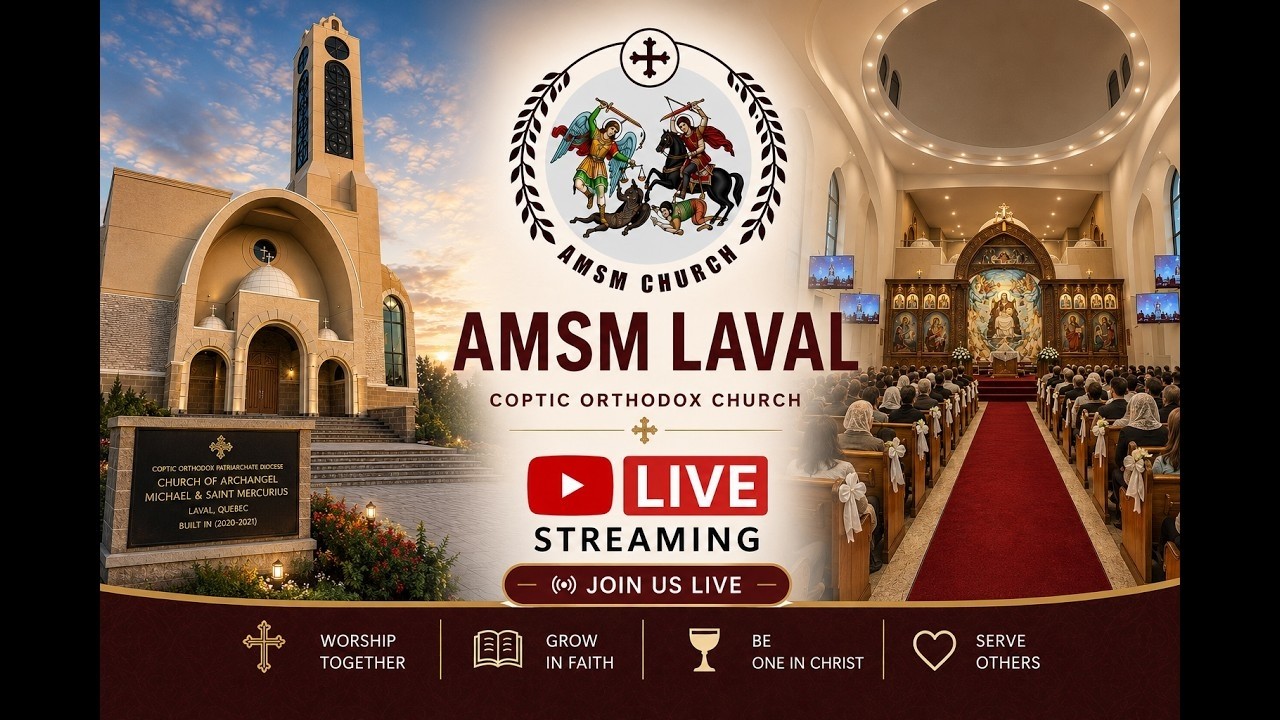 AMSM Laval | Divine Liturgy |  Saturday July 11th, 2026