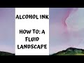 ALCOHOL INK : Learn how to - pouring landscape tutorial