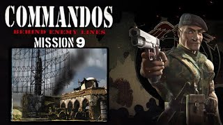 Commandos: Behind Enemy Lines-- Mission #9 : A Courtesy Call