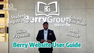 Berry Website User Guide | Student Registration | Subject Registration | Online Payment
