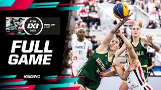 France 🇫🇷 vs Australia 🇦🇺 | Women Semi-Finals | Full Game | FIBA 3x3 World Cup 2023