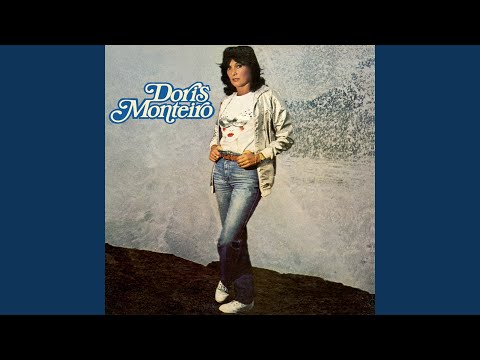 Dóris Monteiro — O jogo