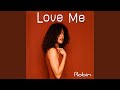 Love me remix