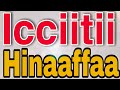 Icciitii Hinaaffaa Dubartii Ittiin Qabu Keessa Sababoota Gurguddoo Beekamoon Kunoo Icciitii Hinaaffaa Dubartii Ittiin Qabu Keessa Sababoota Gurguddoo Beekamoon Kunoo