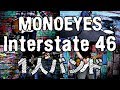 [全パート] Interstate 46 - MONOEYES - Full Band Cover [1人バンド]「Interstate 46 E.P.」#1