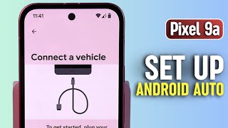 Google Pixel 9a - Easy Android Auto Setup Guide screenshot 4