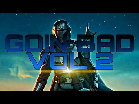 Multifandom | Goin Bad Vol. 2