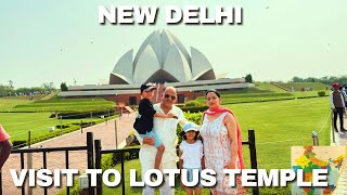 Lotus Templefamily Visit To Lotus Temple Delhi Peaceful Day At Bahá’í House Of Worship