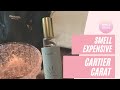 SMELL GOOD | CARTIER CARAT REVIEW #smellexpensive #perfumereview #cartiercaratreview