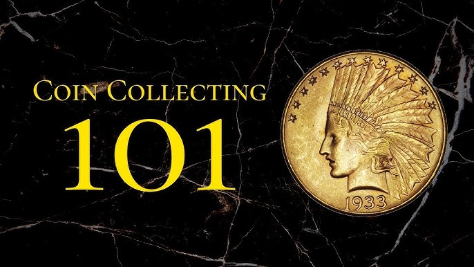 Intro to Coin Collecting