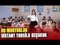 Bu məktəblərdə təhsil distant formada keçiriləcək: SƏBƏB və TARİX açıqlandı
