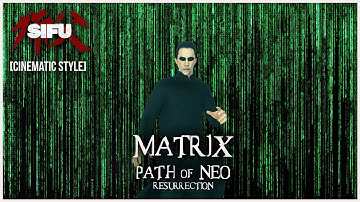 Path of Neo Resurrection  - Modded Brutal Combat in SIFU Vol.5 [4K Cinematic Style]