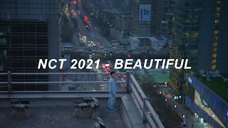 NCT 2021 엔시티 2021 - 'Beautiful' Easy Lyrics