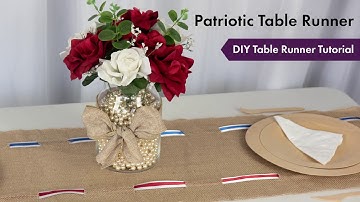 DIY Patriotic Table Runner Tutorial | How To Setup | eFavormart.com
