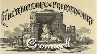 Cromwell: Encyclopedia of Freemasonry By Albert G. Mackey