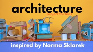 Architecture Project for Kids: Norma Sklarek & the Blue Whale