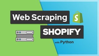 Web scraping e-commerce websites created using Shopify with Python x Beautiful Soup Net Worth