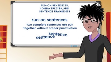 Run-on Sentences, Comma Splices, and Sentence Fragments Grammar Lesson