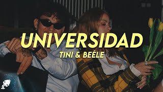 TINI & Beéle - Universidad (Letra)