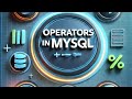 Learn Operators in Mysql