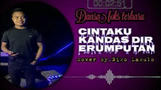 dansa foks Terbaru.cintaku kandas direrumputan.cover by.Niko Lakulo