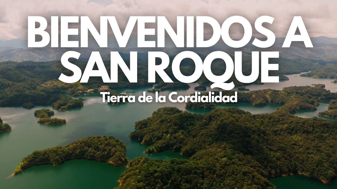TURÍSMO SAN ROQUE ANTIOQUIA (Experiencias Tours, sitios de recreo, restaurantes y alojamiento)