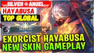 MANIAC!! Exorcist Hayabusa New Skin Gameplay [ Top Global Hayabusa ] ༺Silver✵Angel༻- Mobile Legends