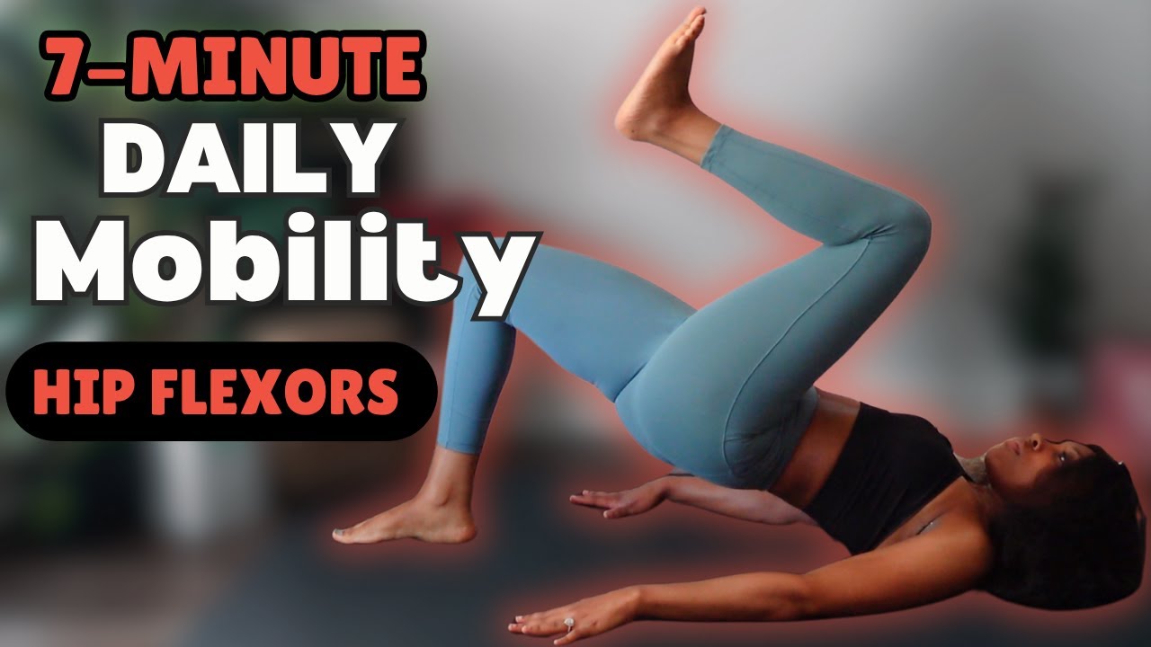 Hip Flexor Stretch & Strengthening Mobility Workout | The Best Hip ...