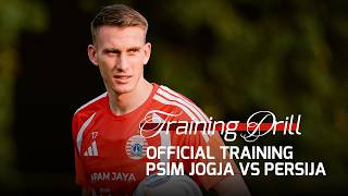 PERSIAPAN AKHIR! Official Training Persija Jelang Hadapi PSIM Jogja | Training Drill