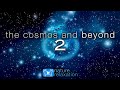 THE COSMOS AND BEYOND 2 : A Cosmic Voyage in 4K UHD + Ambient Space Music by Nature Relaxation™